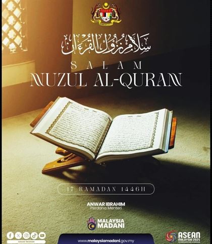 Prime Minister Anwar Ibrahim Extends Nuzul Quran Greetings, Encourages Reflection on the Quran